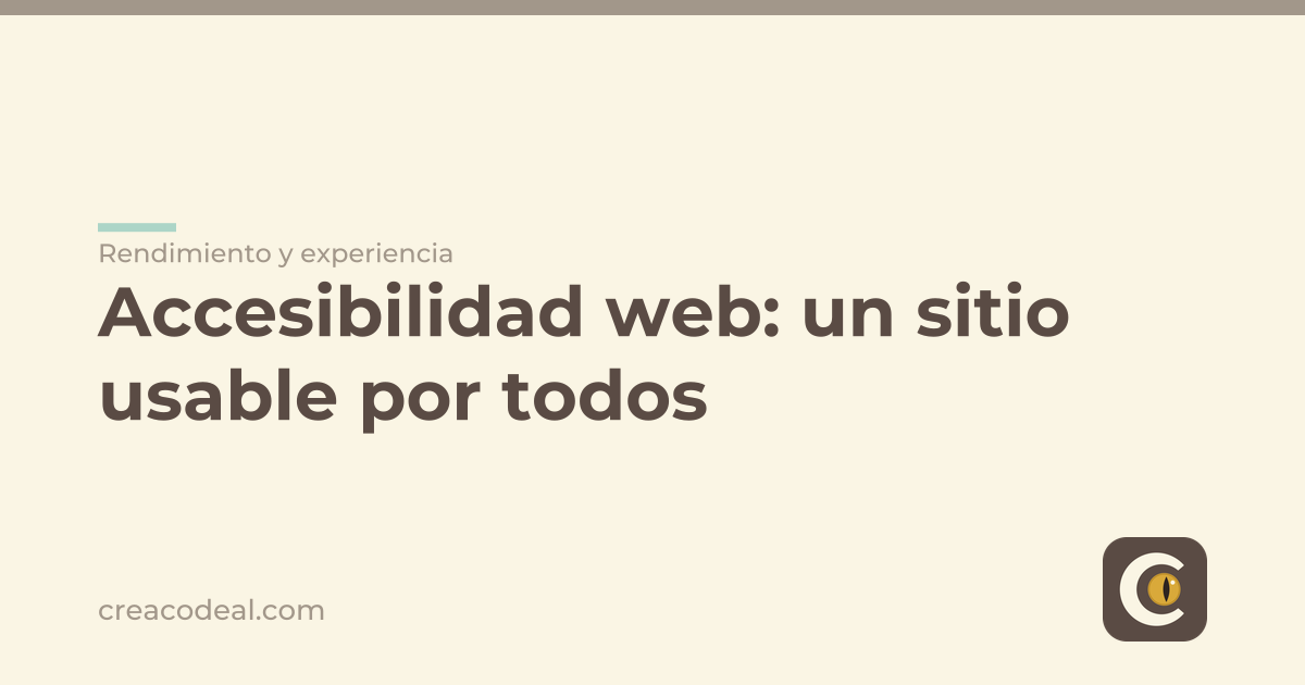 Accesibilidad web: un sitio usable por todos