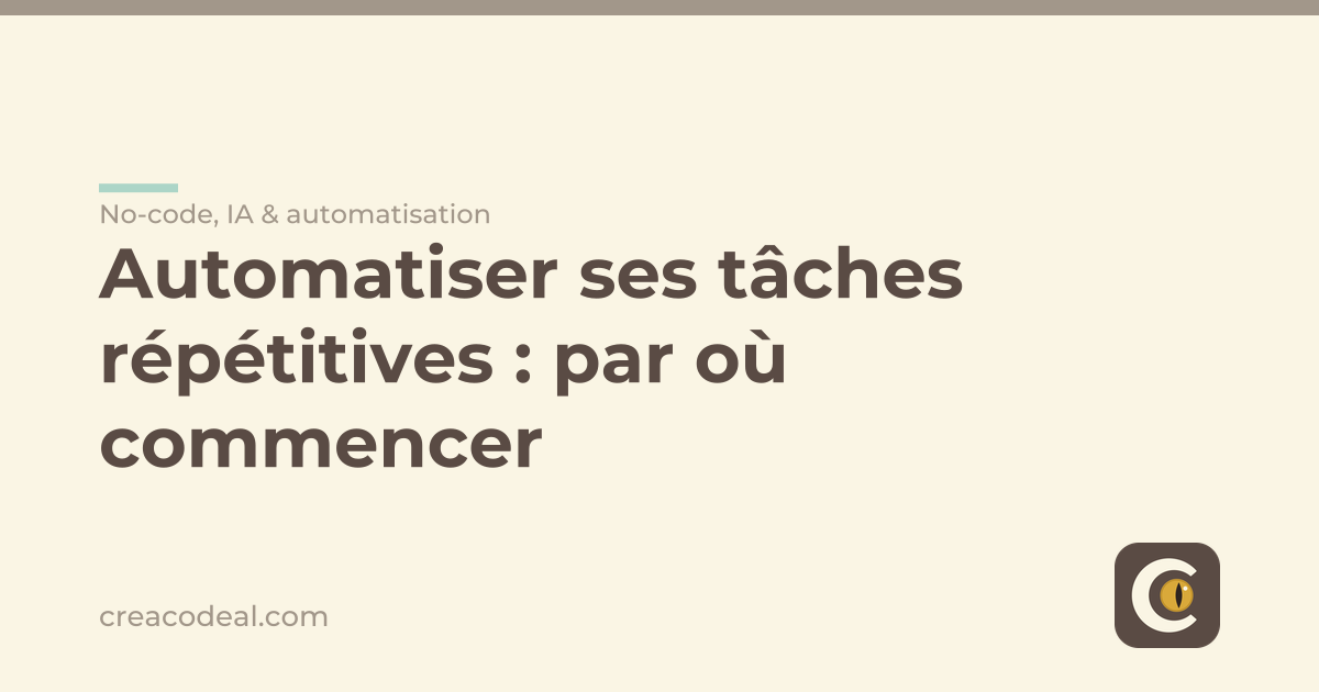 Automatiser ses tâches répétitives : par où commencer