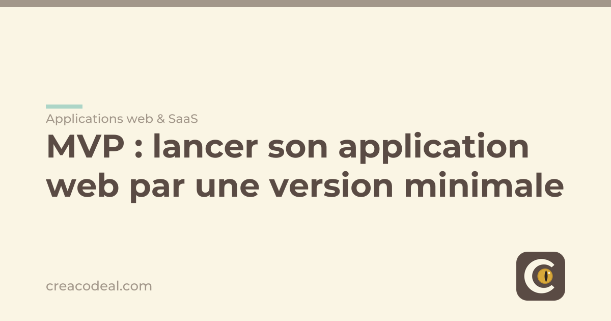 MVP : lancer son application web par une version minimale