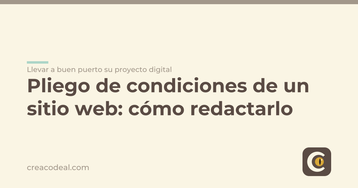 Pliego de condiciones de un sitio web: cómo redactarlo