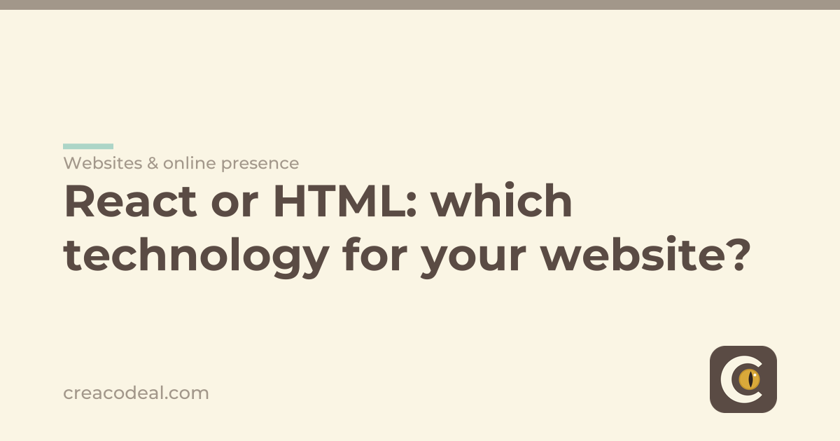 React or HTML: which technology for your website?