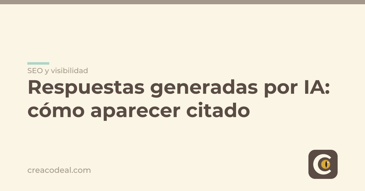 Respuestas generadas por IA: cómo aparecer citado